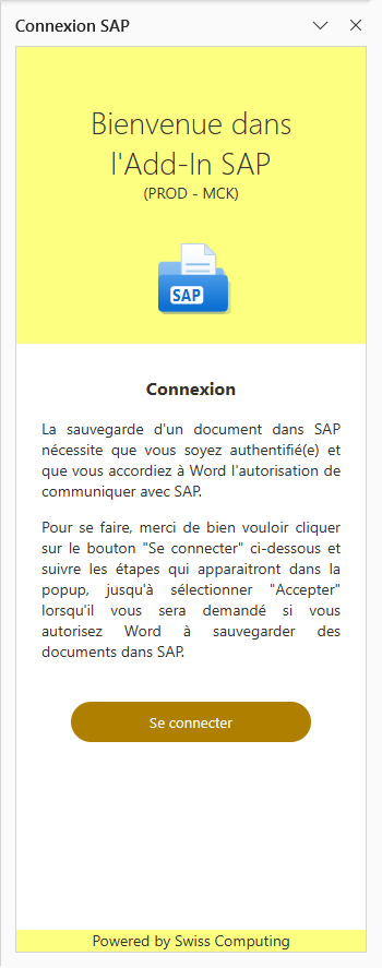 Panneau en environnement de production, de couleur jaune
